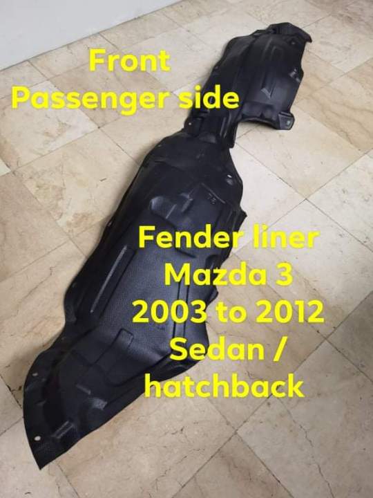 Fender liner Mazda 3 sedan / hatchback 2003 to 2012 Yr model Passenger