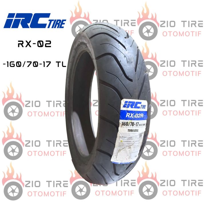 BAN LUAR 160/70-17 IRC RX-02 TUBELESS | Lazada Indonesia