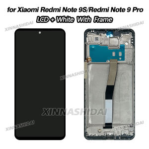 High Quality For Xiaomi Redmi Note 9 Pro LCD Display Touch Screen Digitizer For Redmi Note 9S Display M2003J6B2G Replacement
