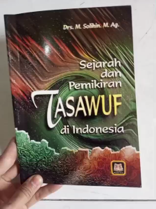 SEJARAH DAN PEMIKIRAN TASAWUF DI INDONESIA - PUSTAKA SETIA