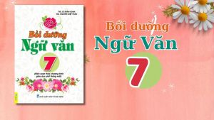 Sách - Bồi Dưỡng Ngữ Văn 7 - Biên soạn theo chương trình GDPT mới - ndbooks