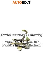 Lawan Kunci Jok Supra X 125 Lama Old 2005 2013 Batman DD Dudukan Jox Dalam Engsel