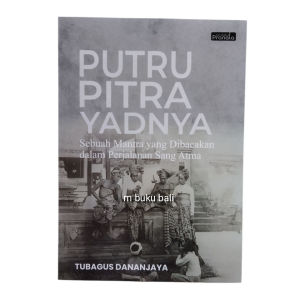 Buku  Putru Pitra Yadnya  Putru Astika Carita  Putru Saji  Putru Pangaskaran  Putru Pituduh Atma
