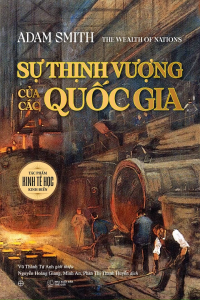 Sự Thịnh Vượng Của Các Quốc Gia - Bìa Cứng