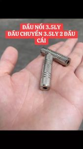 [HCM]COMBO 2 ĐẦU NỐI JACK 35LY
