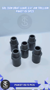 SDL Socket Drat Luar 3/4" AW Trilliun PAKET ISI 5 PCS / Sok Drat Luar AW PVC 3/4 inch / Valve Socket AW 3/4" Trilliun PAKET 5 PCS