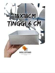 LOYANG KOTAK/SEGI cetakan Kue bolu UKURAN 18X18 CM TINGGI 6CM BAHAN GALVANIS/GALVALUM TERMURAH DAN BERKUALITAS TINGGI