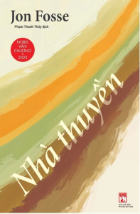 Sách - Nhà Thuyền (Tác Giả: Jon Fosse) - Nobel Văn Chương 2023