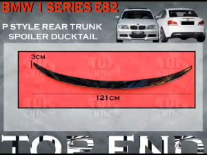 BMW 1 SERIES E82 COUPE 2004-2013 2 DOOR P STYLE REAR TRUNK SPOILER DUCKTAIL WITH BLACK PAINT ABS SKIRT LIP BODYKIT