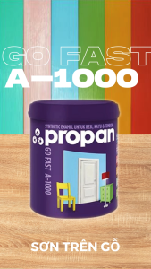 Propan - Sơn 1K Acrylic Đa Năng Gốc Nước - GO FAST A-1000