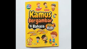 Buku Anak Kamus Bergambar 4 Bahasa: Panduan Lengkap