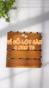 Vỉ Gỗ Lót Sàn 4 Nan Cao Cấp - Sàn Gỗ Tự Nhiên Xuất Khẩu Mỹ - Lót Ban Công Sân Vườn Nhà Tắm - Chống Nước Chống Trượt