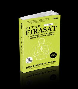 KITAB FIRASAT ILMU MEMBACA SIFAT DAN KARAKTER MANUSIA DARI BENTUK TUBUHNYA - Tiros Pustaka