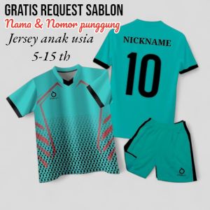 (GRATIS REQUEST SABLON NAMA & NOMOR) Setelan Jersey Anak Usia 5-15 Th - Jersey Costum - Jersey Anak- Baju Olahraga Futsal Sepakbola Badminton Volleyball