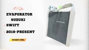 คอยล์เย็น ซูซูกิ สวิฟ ปี 2018 - ปัจจุบัน EVA0229 EVAPORATOR SUZUKI SWIFT 18-PRESENT ตู้แอร์ คอยเย็น คอล์ยเย็น