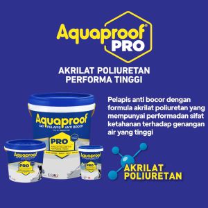Aquaproof Pro - 4 Kg - Cat Pelapis Anti Bocor