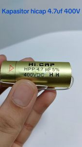Kapasitor HiCap 4.7 uf 400v - Kapasitor audio kualitas bagus 2 pcs