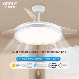 OPPLE | Đèn Quạt Trần LED Điều Chỉnh Tốc Độ Ít Ồn cho Nhà