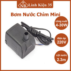 Máy bơm nước chìm mini 4W 7W 13W 16W 18W 25W 30W điện 220V bơm quạt hơi nướcbể cá thủy sinh hòn non bộ