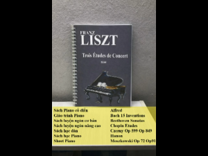 Franz Liszt “Trois Études de Concert S.144" (Giáo trình Piano nâng cao)