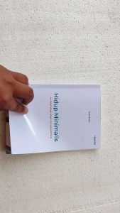 Buku Motivasi Hidup Minimalis oleh Yazid Attafsir