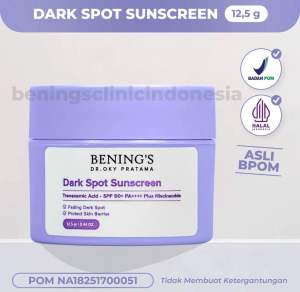 Dark Spot Sunscreen ( Exclusive Day Cream ) Krim Siang Flek Benings Clinic by dr. Oky Pratama Benings Skincare
