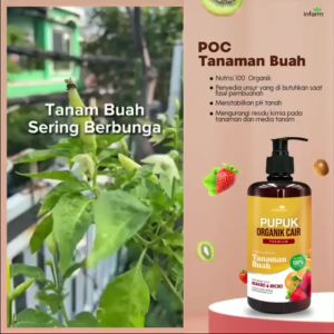 POC Buah - INFARM 500ML untuk Tanaman Buah dan Bunga Kalium Organik Fe Organik Asam Humat/Fulvat