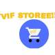 VIF STOREE