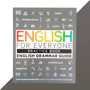 DK English for Everyone English Grammar Guide Practice Book
