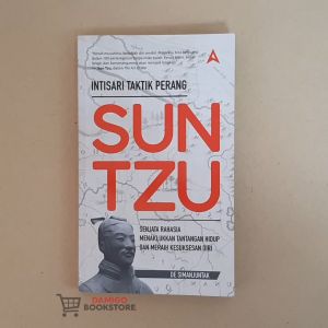 Buku Motivasi - INTISARI TAKTIK PERANG SUN TZU