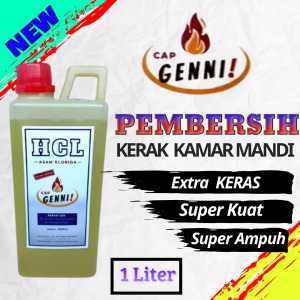 HCL CAP GENNI PEMBERSIH PORSELEN 1 LITER Pembersih Kerak 5X Lebih Kuat Untuk Kamar Mandipembersih kerak kamar mandipembersih kamar mandi pembersih kerak kamar mandi ampuhcairan pembersih kamar mandipembersih lantai keramikpembersih bekas semen