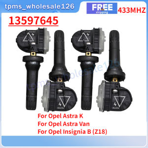 4PCS/Lot TPMS 13597645 For 2019-2022 Opel Astra K Van Insignia B (Z18) Tire Pressure Monitor System Sensor 433MHZ