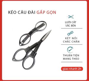 Kéo gấp - Kéo xếp nhỏ gọn loại tốt thép không gỉ