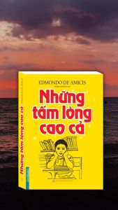 Những tấm lòng cao cả ( bìa mềm)