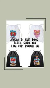 Tas Serut String Bag Tas Slempang Anak Sekolah Bergambar Karakter Paw Patrol Tas Gendong Lucu Souvenir Goodiebag Ulang Tahun