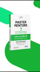 Sách - Những Người Dẫn Lối (Master Mentors) - Scott Jeffrey Miller - PACE Books