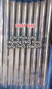 Tấm tôn nhựa cao 2m x rộng 1m05 x dày 8dem tôn lấy sáng poly dùng để lấy sáng và che mưa gió  làm mái avi...