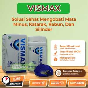 VISMAX ORIGINAL OBAT MATA PLUS MINUS SILINDER KATARAK DAN GLUKOMA RESMI BPOM