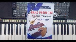 Tài liệu TỰ HỌC đàn Organ - Ghita: Dòng nhạc Tình Ca - Phòng Trà