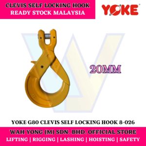 YOKE 8-026 G80 CLEVIS SELF LOCKING HOOK / LATCHLOK HOOK (20MM)