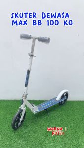 Skuter Roda Dua otopet Bisa Lipat Scooter Max Beban 100 kg anak dan dewasa