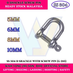 STAINLESS STEEL 304 D SHACKLE WITH SCREW PIN (5MM - 10MM)