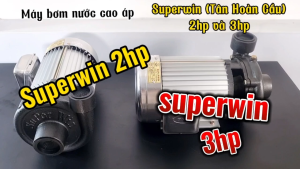 Máy bơm nước cao áp SUPERWIN 2HP 220V HOẶC 380V (họng 60/49)