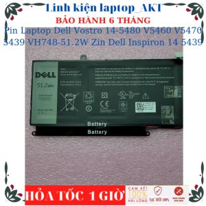 [Pin zin]Pin dùng cho Laptop Dell Vostro 5480 14-5480 5480A V5480 V5460 V5470 V5480 5439 VH748 -51.2W 6PHG8 Dell Inspiron 14 5439