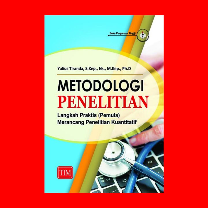 Merancang Metode Penelitian yang Efektif