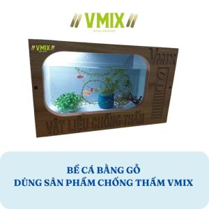 bể cá cảnh đẹp bằng gỗ đã chống thấm bằng vật liệu chống thấm chuyên dụng sử dụng trên 10 năm . vmix eco