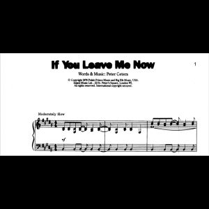 Lagu \\\"If You Leave Me Now\\\" (Chicago) sheet music untuk piano dan gitar/ music score/ partitur musik