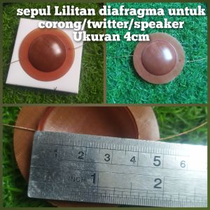 sepul spul lilitan diafragma untuk corong speaker atau Tweeter atau speaker ukuran 4cm garansi murah