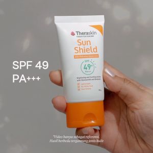 Theraskin BPOM Sun Shield SPF49 PA+++ Anti Pollution Sunscreen plus Niacinamide -Melindungi & Mencerahkan