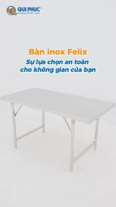 Bàn Inox Gấp Gọn FELIX Chân Xếp Thái - Chính Hãng Qui Phúc - Bàn Gấp Xuất Khẩu Thái Lan Inox 201 Không Gỉ